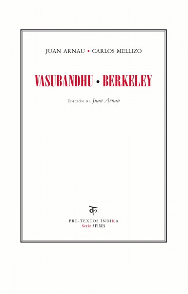 Vasubandhu - Berkeley de Juan Arnau y Carlos Mellizo